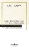 Bodhiçaryavatara (Ciltli) &amp; Aydınlanma Yoluna Giriş