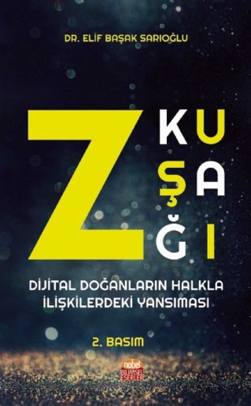 Z Kuşağı: Dijital Doğanların Halkla İlişkilerdeki Yansıması