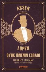 Arsen Lüpen / Oyuk İğnenin Esrarı