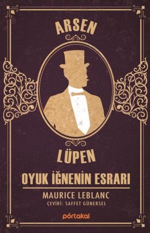 Arsen Lüpen / Oyuk İğnenin Esrarı