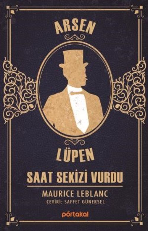 Arsen Lüpen / Saat Sekizi Vurdu
