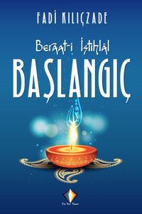 Beraat-i İstihlal Başlangıç