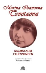 Kaçmayalım Cehennemden
