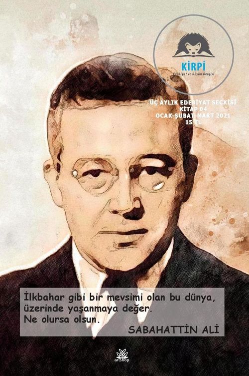 Kirpi Edebiyat ve Düşün Dergisi Sayı:04 Ocak-Şubat-Mart 2021