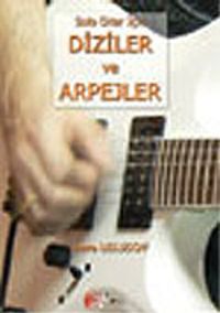 Solo Gitar İçin Diziler ve Arpejler
