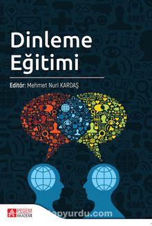 Dinleme Eğitimi (Edt. Mehmet Nuri Kardaş) - Kolektif