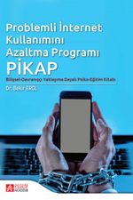 Problemli İnternet Kullanımını Azaltma Programı: Pikap