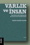 Varlık ve İnsan & Kemalpaşazade Bağlamında Bir Tasavvurun Yeniden İnşası