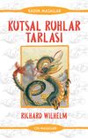 Kutsal Ruhlar Tarlası - &Ccedil;in Masalları & Kadim Masallar