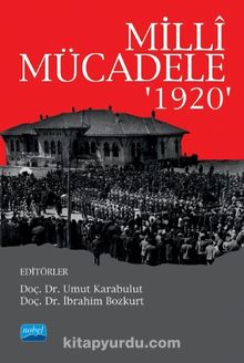 Milli Mücadele ‘1920’ - Kolektif