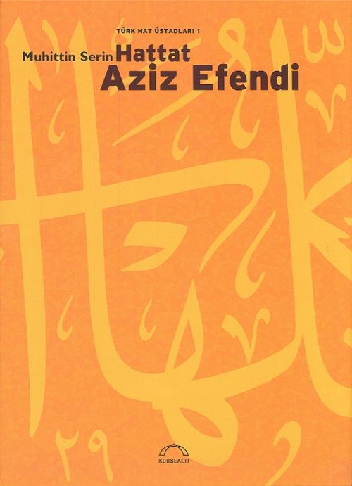Hattat Aziz Efendi