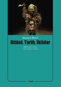 Ritüel, Tarih, İktidar