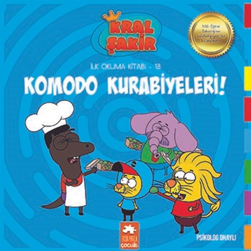 Komodo Kurabiyeleri / Kral Şakir İlk Okuma Kitabı 18