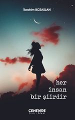 Her İnsan Bir Şiirdir