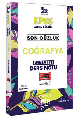 2021 KPSS Son Düzlük Coğrafya El Yazısı Ders Notu