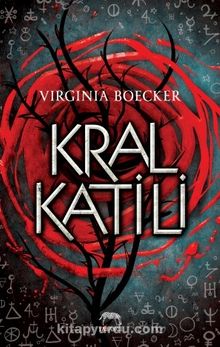 Kral Katili (Ciltli) - Virginia Boecker