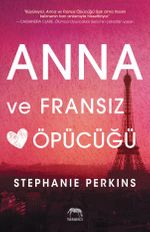 Anna ve Fransız Öpücüğü (Ciltli)