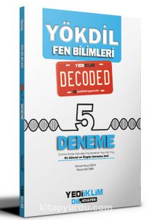 YÖKDİL Fen Bilimleri Decoded 5 Deneme - Osman Yunus Özer