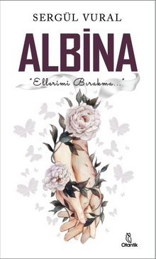 Albina - Sergül Vural