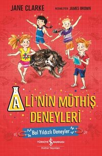 Ali'nin Müthiş Deneyleri & Bol Yıldızlı Deneyler 