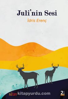 Juli’nin Sesi - İdris Erenç