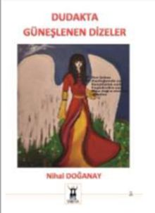 Dudakta Güneşlenen Dizeler