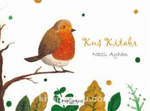 Kuş Kitabı - Nazlı Ayhan