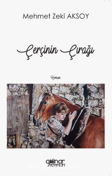 Çerçinin Çırağı - Mehmet Zeki Aksoy