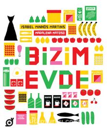 Bizim Evde - Isabel Minhos Martins