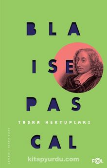 Taşra Mektupları - Blaise Pascal