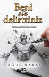 Beni Siz Delirttiniz