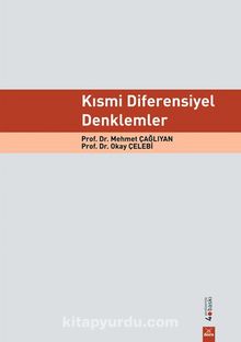 Kısmi Diferensiyel Denklemler - Prof. Dr. Mehmet Çağlıyan