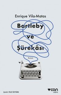 Bartleby ve Şürekası
