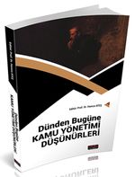 Dünden Bugüne Kamu Yönetimi Düşünürleri