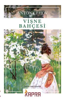 Vişne Bahçesi - Anton Çehov