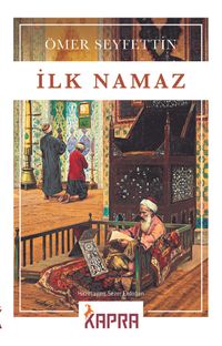 İlk Namaz
