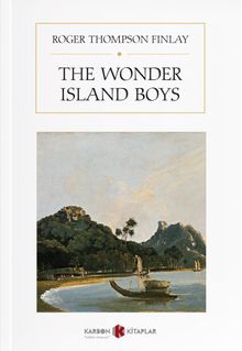 The Wonder Island Boys: The Mysteries of the Caverns