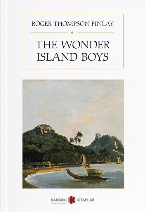 The Wonder Island Boys: The Mysteries of the Caverns