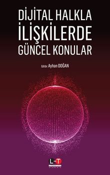Dijital Halkla İlişkilerde Güncel Konular