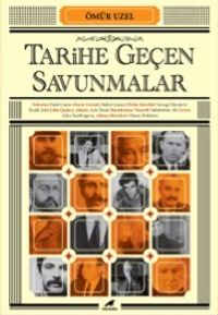 Tarihe Geçen Savunmalar 
