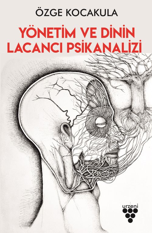 Yönetim ve Dinin Lacancı Psikanalizi