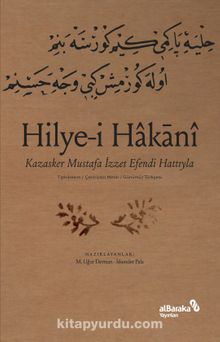Hilye-i Hakani & Kazasker Mustafa İzzet Efendi Hattıyla - Bilinmeyen Yazar