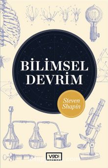 Bilimsel Devrim - Steven Shapin