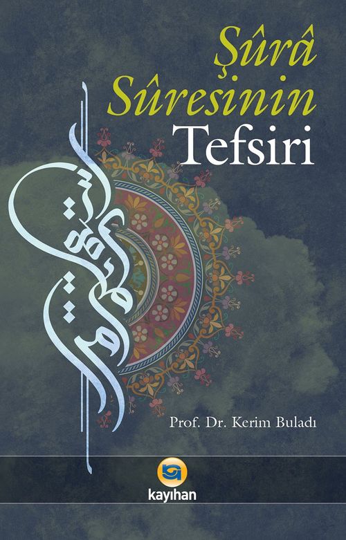 Şûra Sûresinin Tefsiri