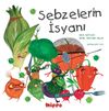 Sebzelerin İsyanı