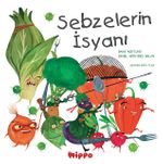 Sebzelerin İsyanı