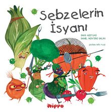 Sebzelerin İsyanı - David Aceituno