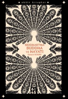 Siddhartha Buddha ve Hayatı 