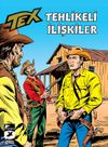 Tex Klasik Seri 53 / Tehlikeli İlişkiler - Şeytanca Bir Oyun