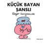 Küçük Bayan Şanslı